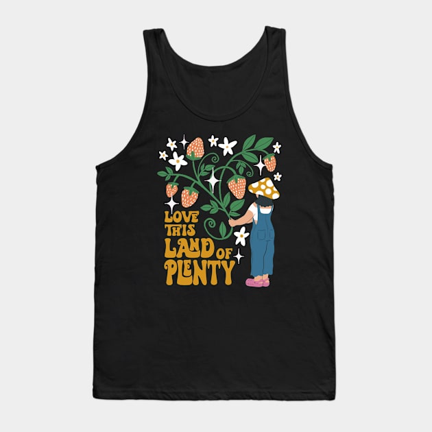 Land of Plenty Tank Top by haleyum